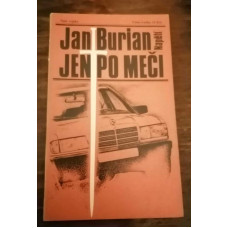 Jan Burian - Jen po meči